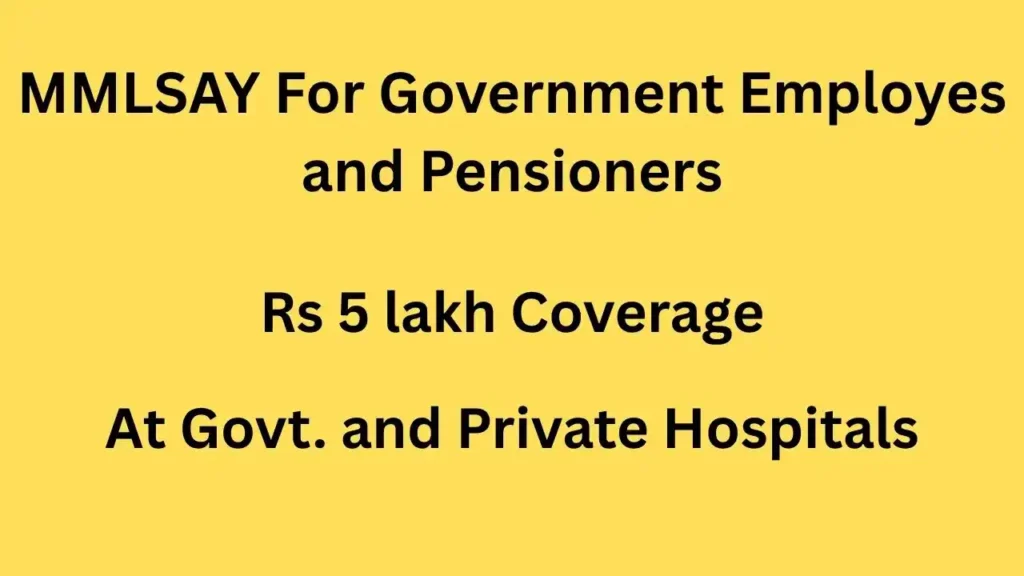 Mukhyamantri Lok Sevak Arogya Yojana