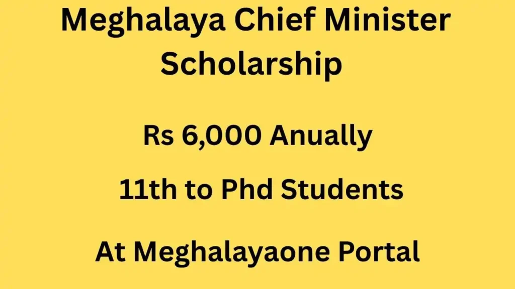 Meghalaya CM Scholarship Scheme
