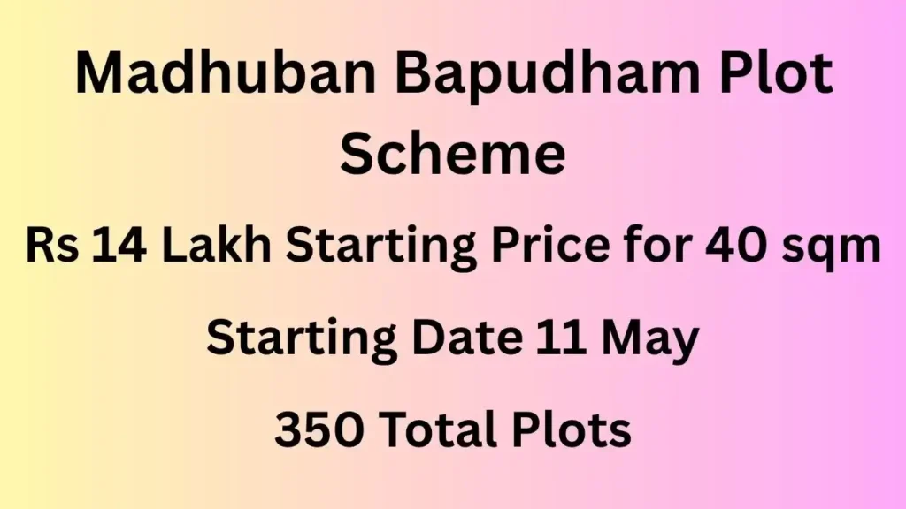 GDA Madhuban Bapudham Plot Scheme