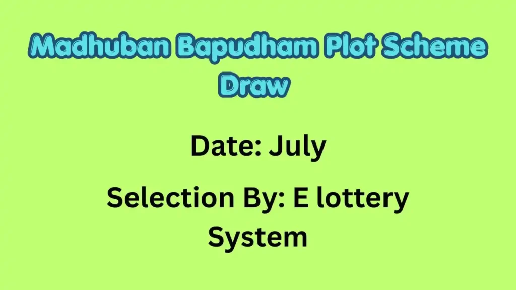 Madhuban Bapudham Plot Scheme Draw