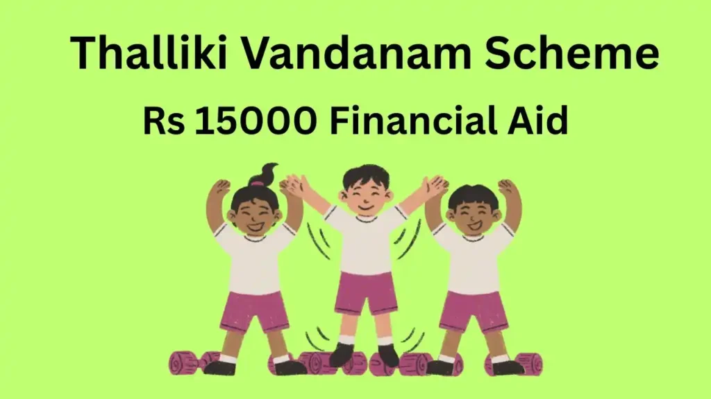 Thalliki Vandanam Scheme