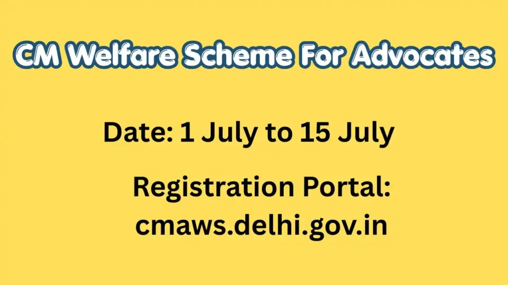 CM Welfare Scheme For Advocates
