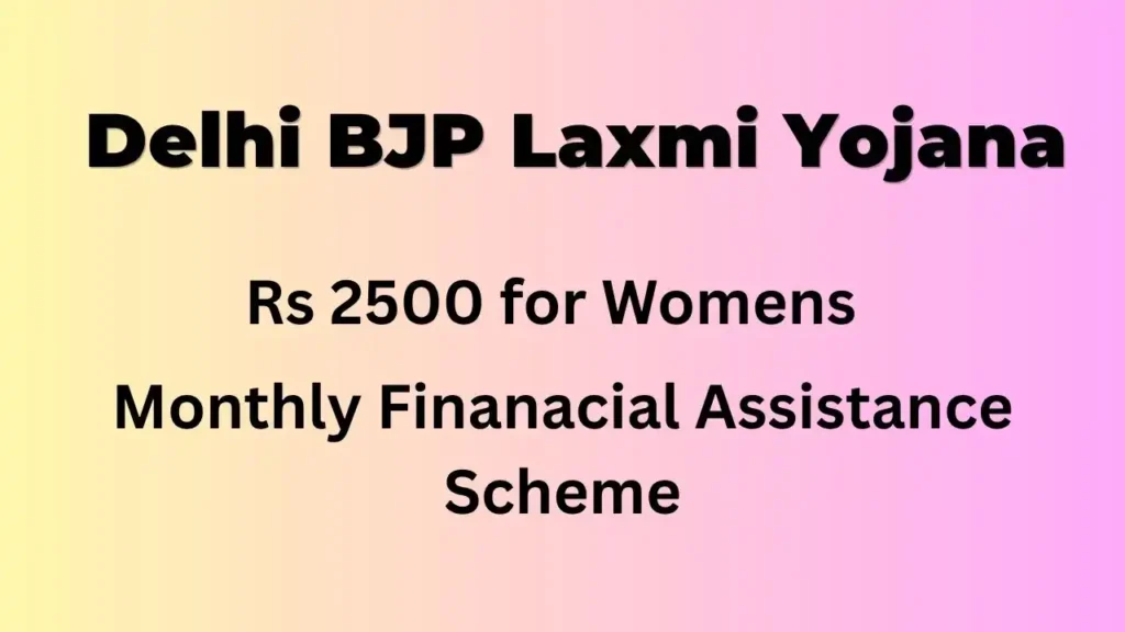 Delhi BJP Laxmi Yojana