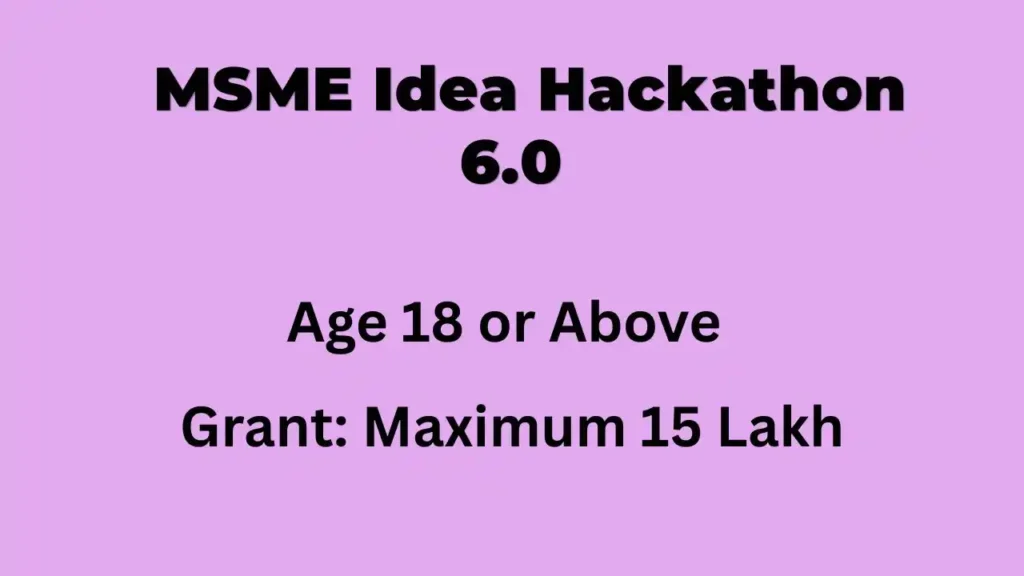 MSME Idea Hackathon 6.0 Registration